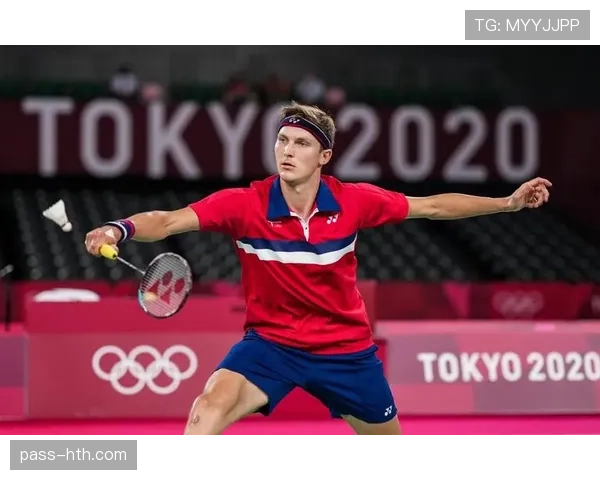 维克托·阿克塞尔森摘得东京奥运羽毛球男单金牌